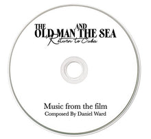 LIMITED EDITION - The Old Man and the Sea: Return to Cuba - DVD/ CD Combo